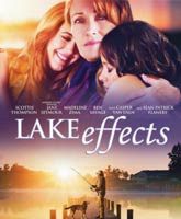 Смотреть Онлайн На озере / Lake Effects [2012]